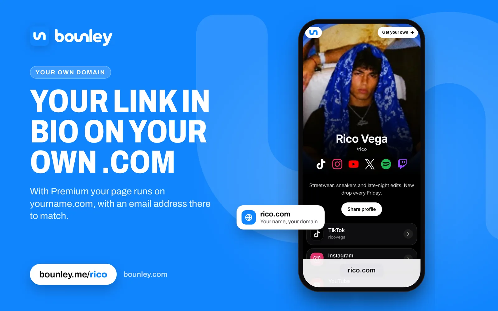 A link in bio on a custom domain with Bounley: a phone showing Rico Vega's page with rico.com in the browser's address bar. Beside it: “Your link in bio on your own .com”, the Bounley logo, bounley.me/rico and bounley.com.